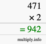 How to calculate 471 times 2 using long multiplication How to calculate 471 times 2 using long multiplication