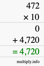 How to calculate 472 times 10 using long multiplication How to calculate 472 times 10 using long multiplication