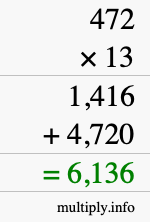 How to calculate 472 times 13 using long multiplication How to calculate 472 times 13 using long multiplication