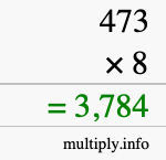 How to calculate 473 times 8 using long multiplication How to calculate 473 times 8 using long multiplication