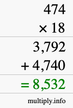 How to calculate 474 times 18 using long multiplication How to calculate 474 times 18 using long multiplication