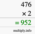 How to calculate 476 times 2 using long multiplication How to calculate 476 times 2 using long multiplication