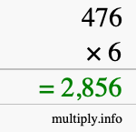 How to calculate 476 times 6 using long multiplication