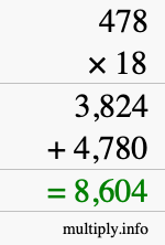 How to calculate 478 times 18 using long multiplication How to calculate 478 times 18 using long multiplication