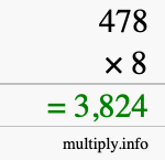 How to calculate 478 times 8 using long multiplication How to calculate 478 times 8 using long multiplication