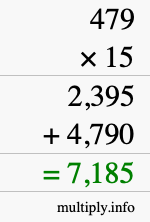 How to calculate 479 times 15 using long multiplication How to calculate 479 times 15 using long multiplication