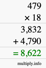 How to calculate 479 times 18 using long multiplication How to calculate 479 times 18 using long multiplication