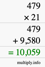 How to calculate 479 times 21 using long multiplication How to calculate 479 times 21 using long multiplication