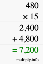 How to calculate 480 times 15 using long multiplication How to calculate 480 times 15 using long multiplication