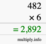 How to calculate 482 times 6 using long multiplication