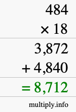 How to calculate 484 times 18 using long multiplication How to calculate 484 times 18 using long multiplication