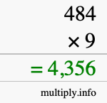 How to calculate 484 times 9 using long multiplication How to calculate 484 times 9 using long multiplication