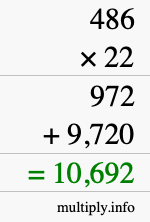 How to calculate 486 times 22 using long multiplication How to calculate 486 times 22 using long multiplication