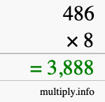 How to calculate 486 times 8 using long multiplication How to calculate 486 times 8 using long multiplication