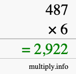 How to calculate 487 times 6 using long multiplication How to calculate 487 times 6 using long multiplication