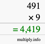 How to calculate 491 times 9 using long multiplication How to calculate 491 times 9 using long multiplication