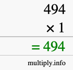 How to calculate 494 times 1 using long multiplication
