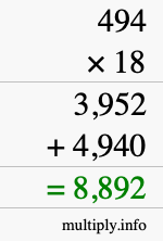 How to calculate 494 times 18 using long multiplication How to calculate 494 times 18 using long multiplication