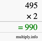 How to calculate 495 times 2 using long multiplication