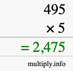 How to calculate 495 times 5 using long multiplication How to calculate 495 times 5 using long multiplication