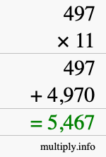 How to calculate 497 times 11 using long multiplication