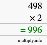 How to calculate 498 times 2 using long multiplication How to calculate 498 times 2 using long multiplication