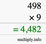 How to calculate 498 times 9 using long multiplication How to calculate 498 times 9 using long multiplication