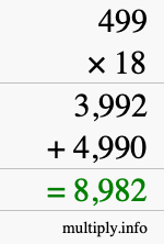 How to calculate 499 times 18 using long multiplication