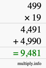 How to calculate 499 times 19 using long multiplication