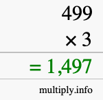 How to calculate 499 times 3 using long multiplication