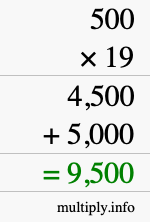 How to calculate 500 times 19 using long multiplication