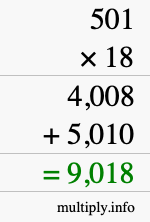 How to calculate 501 times 18 using long multiplication How to calculate 501 times 18 using long multiplication