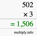 How to calculate 502 times 3 using long multiplication How to calculate 502 times 3 using long multiplication