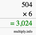 How to calculate 504 times 6 using long multiplication How to calculate 504 times 6 using long multiplication