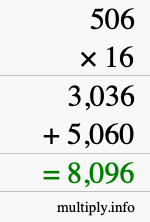 How to calculate 506 times 16 using long multiplication How to calculate 506 times 16 using long multiplication