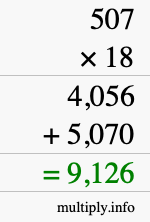How to calculate 507 times 18 using long multiplication How to calculate 507 times 18 using long multiplication