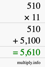 How to calculate 510 times 11 using long multiplication