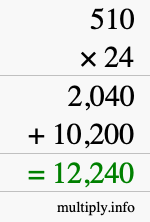 How to calculate 510 times 24 using long multiplication
