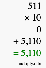 How to calculate 511 times 10 using long multiplication