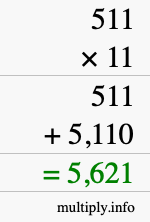 How to calculate 511 times 11 using long multiplication