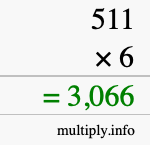 How to calculate 511 times 6 using long multiplication How to calculate 511 times 6 using long multiplication