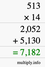 How to calculate 513 times 14 using long multiplication How to calculate 513 times 14 using long multiplication