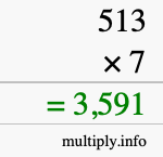 How to calculate 513 times 7 using long multiplication How to calculate 513 times 7 using long multiplication