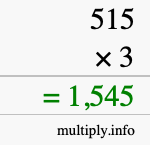 How to calculate 515 times 3 using long multiplication How to calculate 515 times 3 using long multiplication