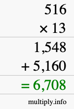 How to calculate 516 times 13 using long multiplication How to calculate 516 times 13 using long multiplication