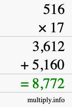 How to calculate 516 times 17 using long multiplication How to calculate 516 times 17 using long multiplication