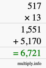 How to calculate 517 times 13 using long multiplication How to calculate 517 times 13 using long multiplication