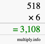How to calculate 518 times 6 using long multiplication How to calculate 518 times 6 using long multiplication