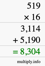How to calculate 519 times 16 using long multiplication How to calculate 519 times 16 using long multiplication