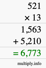 How to calculate 521 times 13 using long multiplication How to calculate 521 times 13 using long multiplication